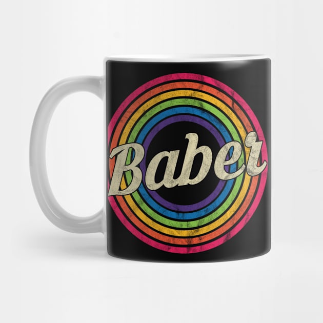 Baber - Retro Rainbow Faded-Style by MaydenArt